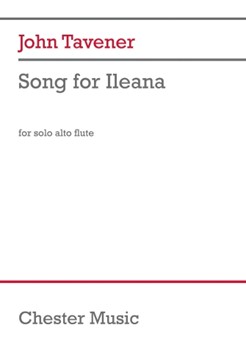 Song for Ileana by Tavener John for Alto Flute