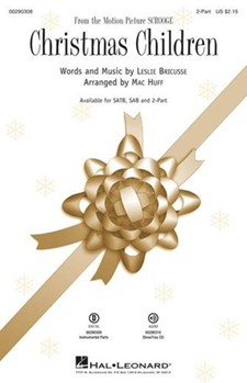Christmas Children by Bricusse Leslie - Huff Mac - Scrooge for 2-Part and Piano