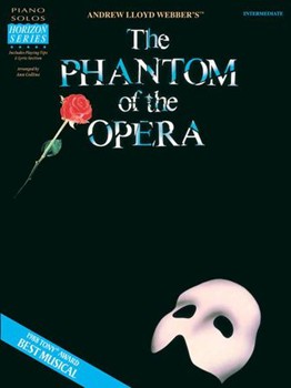 Phantom Of The Opera by Lloyd Webber Andrew - Collins Ann - for Piano Collection