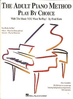 Play By Choice Adult Piano Method by Kern for Piano Method