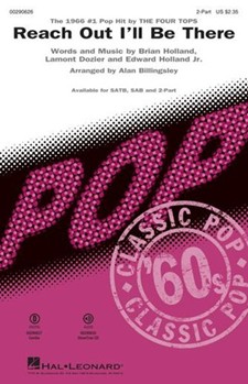 Reach Out I'll Be There by Holland and Dozier - Billingsley Alan - The Four Tops for 2-Part and Piano