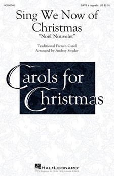 Sing We Now of Christmas by - Snyder Audrey - for SATB a cappella