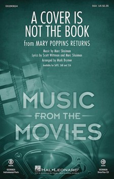Cover Is Not the Book - from Mary Poppins Returns by Shaiman Marc - Brymer Mark - Wittman and Shaiman for SSA and Piano