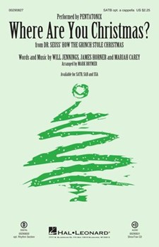 Where Are You Christmas by Horner and Jennings - Brymer Mark - Pentatonix for SATB and Piano