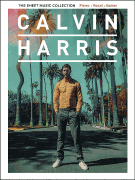 Hal Leonard   Calvin Harris Calvin Harris – The Sheet Music Collection