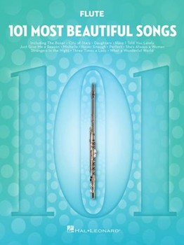 101 Most Beautiful Songs - for Flute