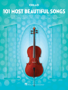 Hal Leonard   Various 101 Most Beautiful Songs for Cello