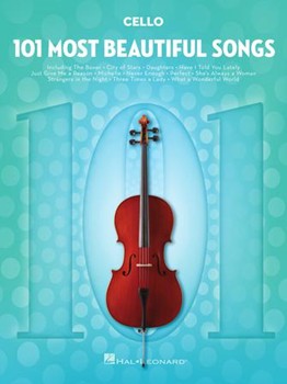 101 Most Beautiful Songs - for Cello