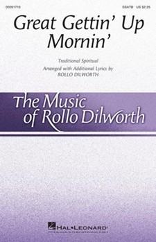 Great Gettin' Up Mornin' by - Dilworth Rollo - for SSATB and Piano (Trad Spiritual)