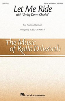 Let Me Ride by Spirituals - Dilworth Rollo - for SAB and Piano