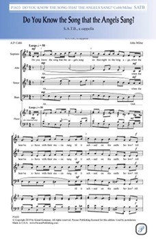 Do You Know the Song that the Angels Sang by Milne John A P Cobb for SATB a cappella