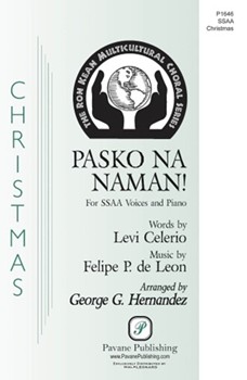 Pasko Na Naman by de Leon Felipe P - Hernandez George - Levi Celerio for SSAA and Piano