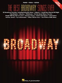 The Best Broadway Songs Ever - 6th Edition