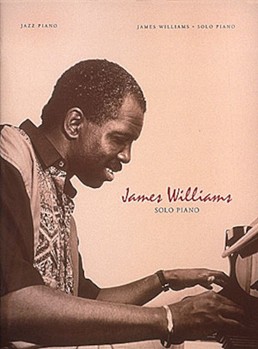 James Williams Solo Piano by Williams James James Williams for Keyboard