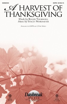 A Harvest of Thanksgiving [choral satb]