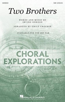 Two Brothers by Gordon Irving - Crocker Emily - for SAB and Piano