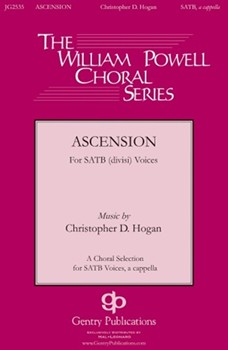 Ascension by Hogan Christopher for SATB divisi a cappella (12th cent Latin)
