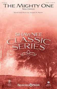 Mighty One by Martin Joseph M for SATB