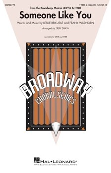 Someone Like You by Bricusse and Wildhorn - Shaw Kirby - for TTBB a cappella