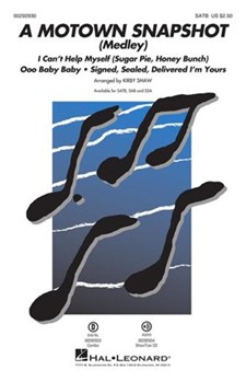 Motown Snapshot - Medley by Various - Shaw Kirby - Various for SATB and Piano