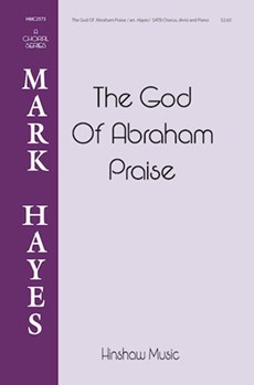 God of Abraham Praise by Mark Hayes - Hayes Mark - Thomas Olivers for SATB divisi and Piano (Trad Hebrew melody)