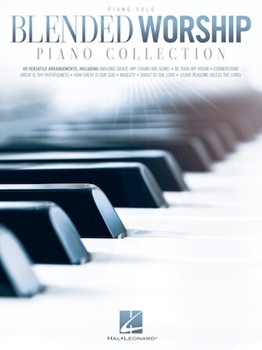 Hal Leonard   Various Blended Worship Piano Collection - Piano Solo
