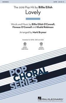 Lovely by O'Connell Robinson - Brymer Mark - Eilish Billie for SATB and Piano