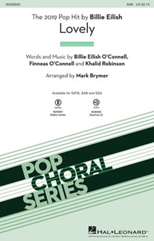 Lovely by O'Connell Robinson - Brymer Mark - Eilish Billie for SAB and Piano