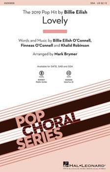 Lovely by O'Connell Robinson - Brymer Mark - Eilish Billie for SSA and Piano