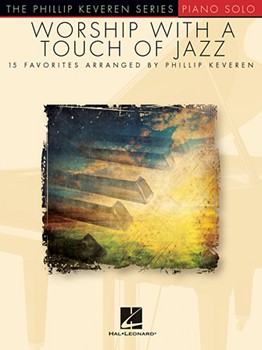 Worship With A Touch Of Jazz by - Keveren - for Piano