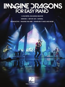 Hal Leonard                       Imagine Dragons Imagine Dragons For Easy Piano