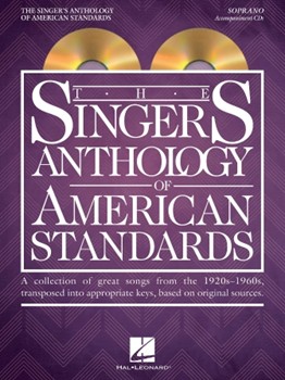 The Singer's Anthology of American Standards by Various for Soprano Accompaniment CD