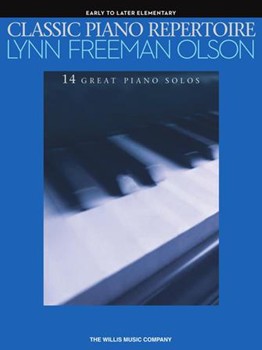 Willis Olson L F              Classic Piano Repertoire - Lynn Freeman Olson