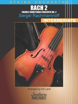 Rach 2: Themes from Piano Concerto No. 2 by Rachmaninoff Sergei - Land Kirt - for String Orchestra