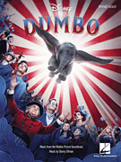 Hal Leonard Elfman D Dumbo - Music from Motion Picture Soundtrack - Piano Solo