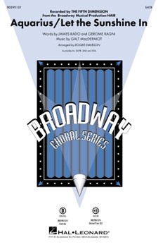 Aquarius - Let the Sunshine In by MacDermot Galt - Emerson Roger - Rado and Ragni for SATB and Piano