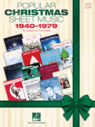 Hal Leonard   Various Popular Christmas Sheet Music 1940-1979 - Piano / Vocal / Guitar