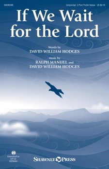 If We Wait for the Lord by Manuel Ralph for Unison/2-Part