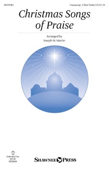 Christmas Songs of Praise by - Martin Joseph M - for Unison/2-Part