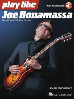 Play like Joe Bonamassa - The Ultimate Guitar Lesson