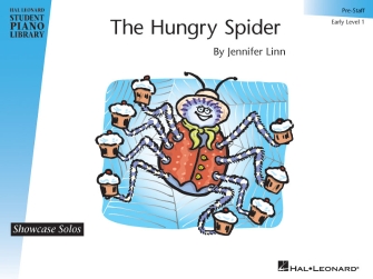 The Hungry Spider - Hal Leonard Student Piano Library Showcase Solos Early Level 1 (Pre-Staff)