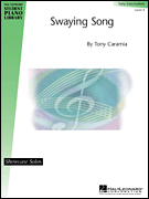 Hal Leonard Caramia   Hal Leonard Student Piano Library - Swaying Song - Piano Solo Sheet