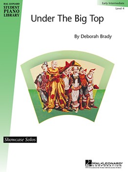 Under The Big Top by Brady Deborah for Piano