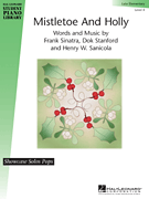 Hal Leonard Sinatra/Stanford/San Teresa Ledford  Hal Leonard Student Piano Library - Mistletoe and Holly