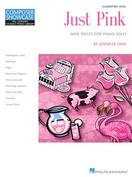 Just Pink - Nine Pieces for Piano Solo - Hal Leonard Student Library Composer Showcase Elementary Level piano