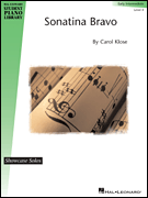 Hal Leonard Carol Klose   Hal Leonard Student Piano Library - Sonatina Bravo