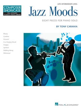 Jazz Moods by Caramia Tony for Piano