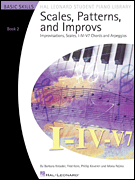 Hal Leonard Kreader/Kern/Keveren  & Rejino, Mona Hal Leonard Student Piano Library - Scales Patterns and Improvs Book 2 Book only