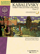 Thirty Pieces for Children Op 27 w/cd [piano]