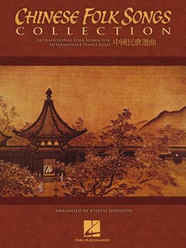 Chinese Folk Songs Collection by Johnson Joseph for Piano